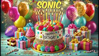 SONIC Happy Birthday Song - Happy Birthday to You