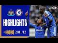 Newcastle 0 3 Chelsea Highlights REWIND Premier League 2011 12 