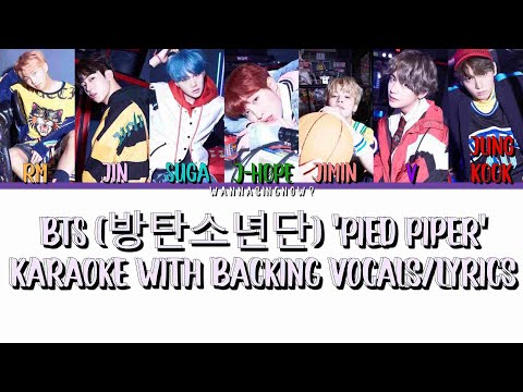 BTS (방탄소년단) 'Pied Piper' Karaoke With Backing Vocals/Lyrics