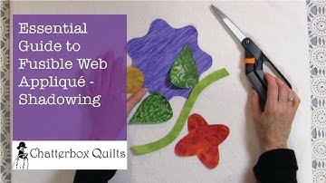 Essential Guide to Fusible Web Appliqué Promo #2 - Shadowing