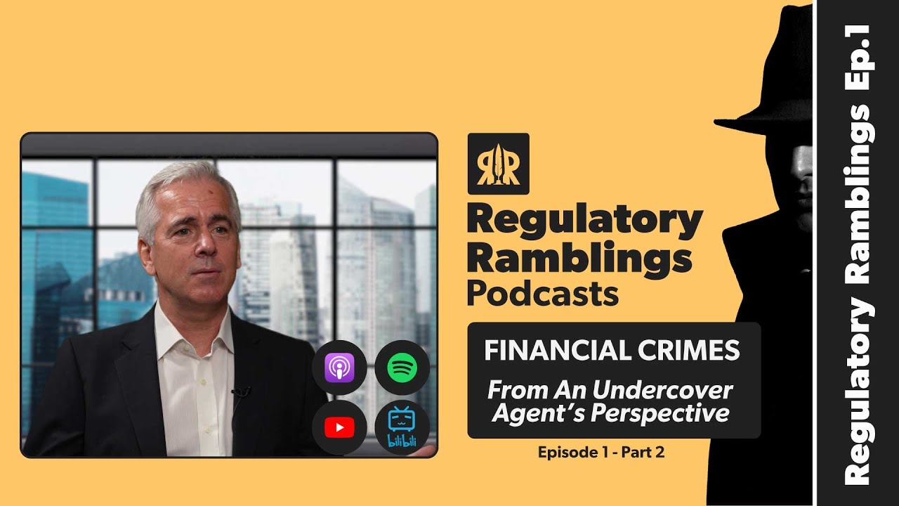 (E1P2) Financial Crimes An Undercover Agent's Perspective (Part 2