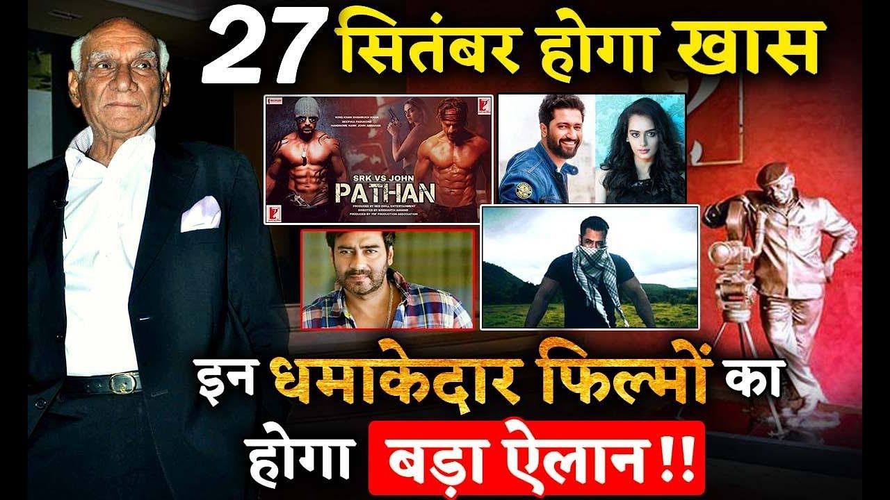 4 Big Films Will Be Announced On 27th September At YRF 50th Anniversary publish