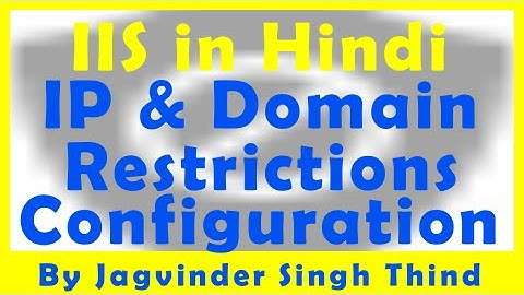 IP and Domain Restriction Configuration in IIS in Hindi | Internet Information Services