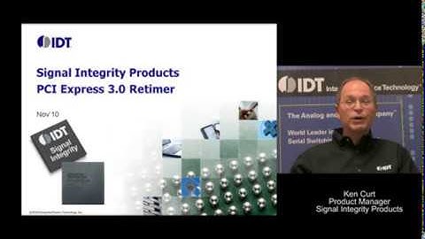 IDT PCIe 3 0 Retimers for High Speed 8Gbps Signal Conditioning