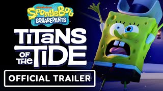 Spongebob Squarepants Ans Of The Tide - Official Launch Trailer