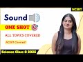 Chapter 10 – Sound ONE SHOT | Class 8 Science 