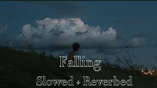 Harry Styles - Falling (Slowed + Reverbed)