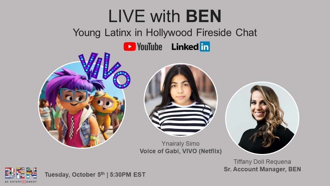 LIVE with BEN: Latinx in Hollywood - Fireside Chat with Ynairaly Simo