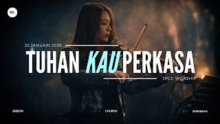 Download lagu TUHAN KAU PERKASA By JPCC Worship | Gibeon Worship | 28JAN26