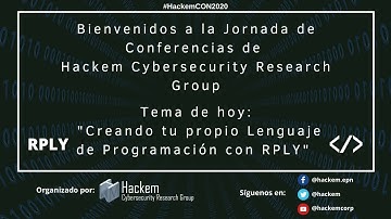 HackemCON: Creando tu propio Lenguaje de Programación con RPLY