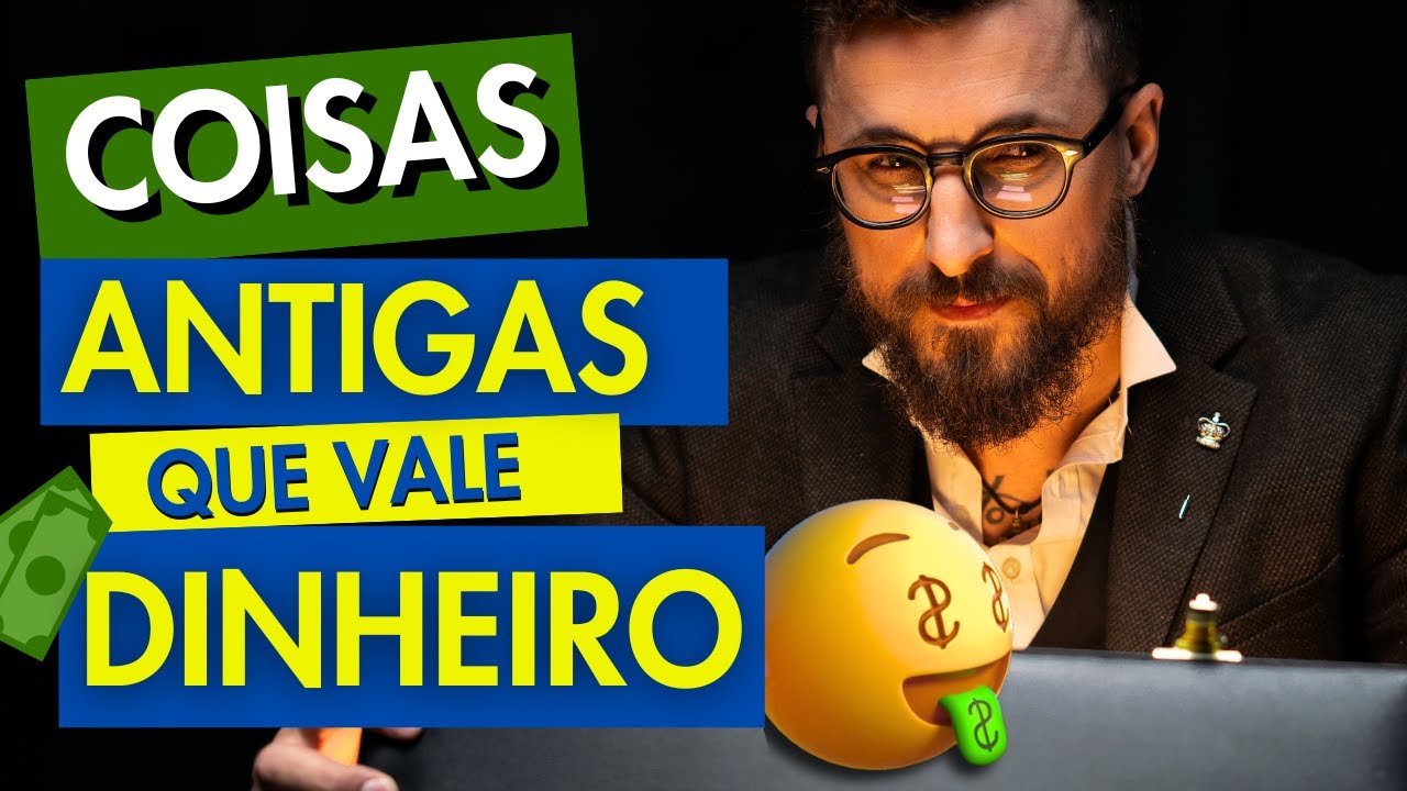 Coisas ANTIGAS que valem MUITO DINHEIRO 😍 