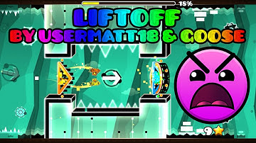 Geometry Dash [2.0] - Liftoff by Usermatt18 & Goose