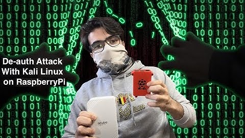 De-auth attack with Kali Linux on RaspberryPi