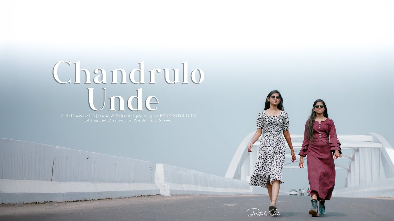 Chandrulo Unde Video Half Saree Song | Siddharth | Perfectclickz |