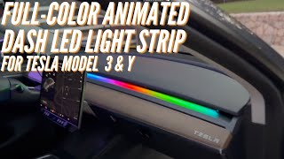 FullColor Animated Dash Strip for Tesla Model 3 & Y