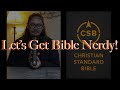 The CSB - Christian Standard Bible - I love this translation!