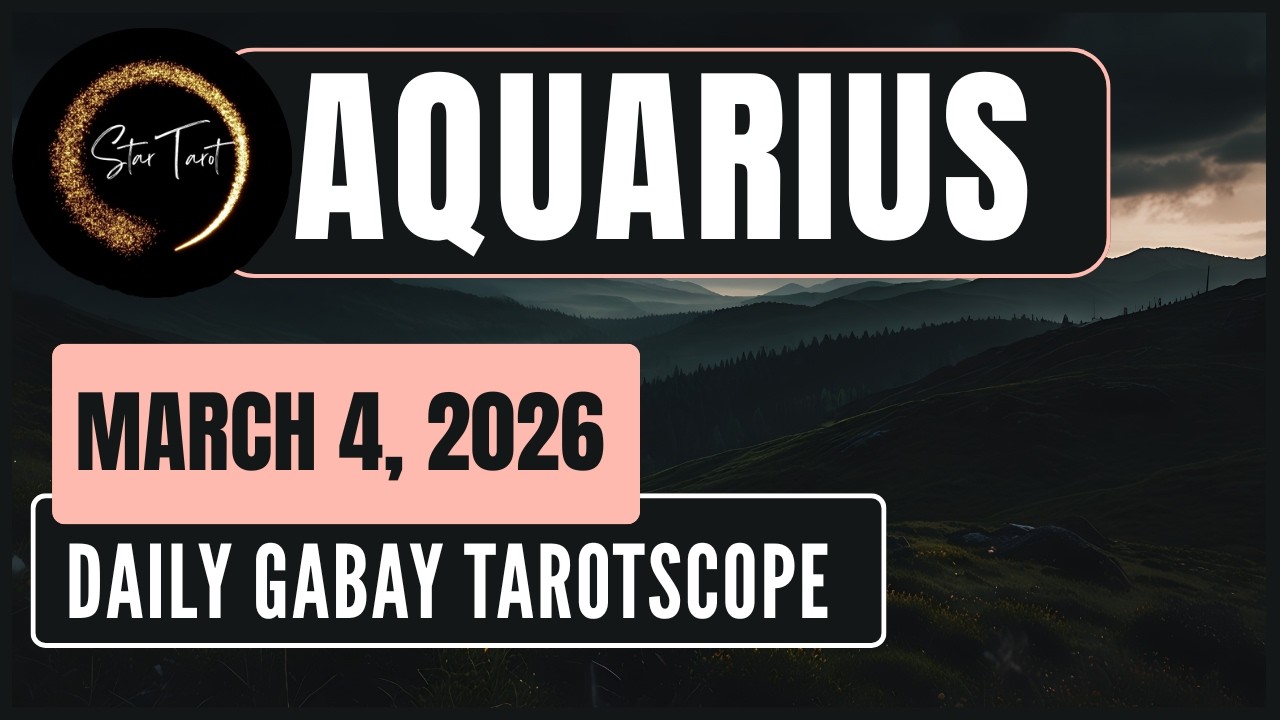 ANO'NG KAILANGAN MONG MALAMAN NGAYON AQUARIUS MARCH 4, 2026  💫DAILY GABAY TAROTSCOPE