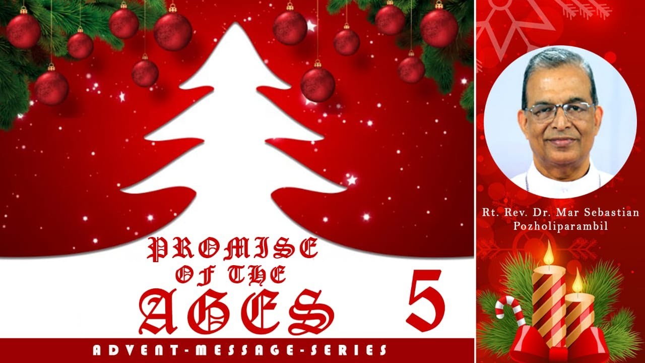 Advent Message by Bishop Sebastian Pozholiparambil