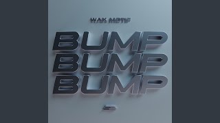 Bump Bump Bump (Bom Bom)