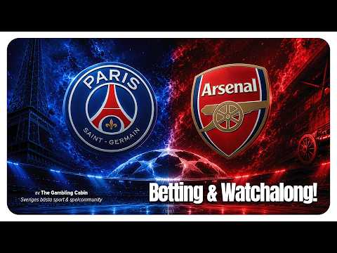 CHAMPIONS LEAGUE | PSG - Arsenal watchalong