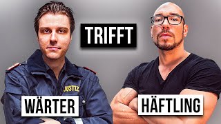 HÄFTLING trifft GEFÄNGNIS-WÄRTER | Das Treffen