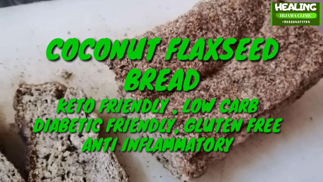 COCONUT FLAXSEED KETO BREAD (LOW CARB, GLUTEN FREE, DIABETIC FRIENDLY