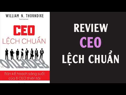 #1 Review sách CEO Lệch Chuẩn – Thorndike Mới Nhất