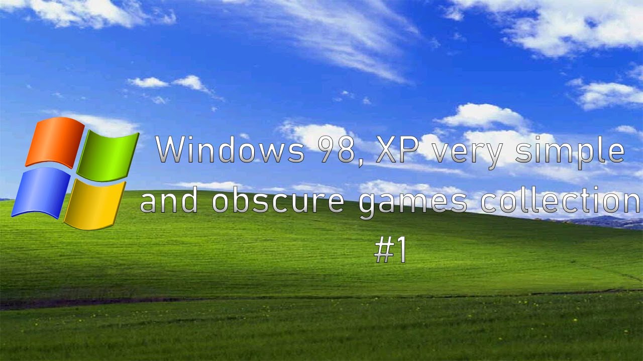 Xp 98 Windows 98 XP very simple and obscure games collection #1 - YouTube