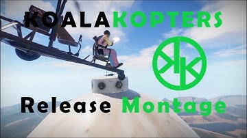 Rust - KoalaKopters Release Minicopter Montage