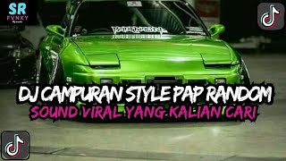 Dj Mashup Cdanuran Style Pap Random Dj Cdanuran Remix Viral Tiktok Terbaru Slow Mengkane