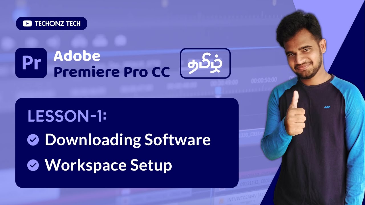 Lesson 1 downloading and workspace setup adobe premiere pro in