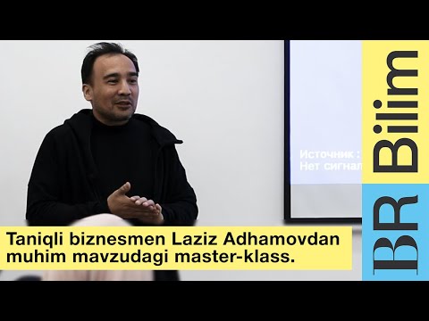 Taniqli biznesmen Laziz Adhamovdan muhim mavzudagi master-klass. MARKETING MANAGEMENT Darsidan