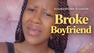 Soundwork - Broke Boyfriend (Official Music Video)