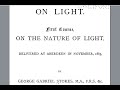 George Stokes lectures on the Nature of Light Lecture 2 part 1