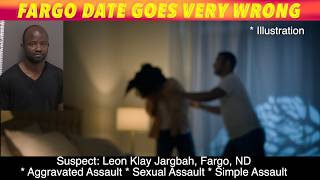Date Goes Very Wrong, Fargo Man Facing Criminal Charges