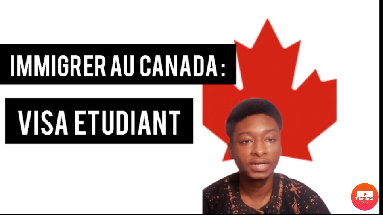 🇨🇦 IMMIGRER AU CANADA : VISA ETUDIANT, PERMIS D'ÉTUDES, CAQ EN 2021 ...