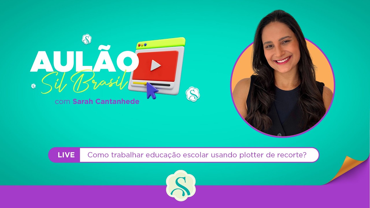 Como trabalhar educação escolar usando plotter de recorte? Aulão Silhouette Brasil