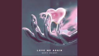 Love Me Again