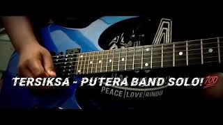 Tersiksa - Putera Band Solo cover 💯