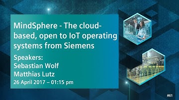 MindSphere - The cloud-based, open IoT operating system from Siemens | 26 April 2017 - 1:15 pm