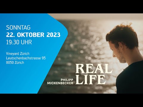 Filmpremiere: Real Life - Philipp Mickenbecker, 22.10.23, 19:30 Uhr, Vineyard Zürich