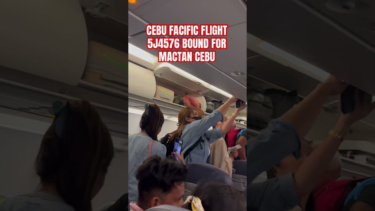 CEBU PACIFIC FLIGHT 5J4576 BOUND FOR MACTAN CEBU 