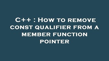C++ : How to remove const qualifier from a member function pointer
