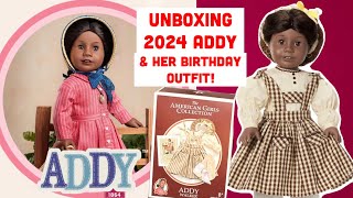 Unboxing Opening Review: 2024 Historical Release Addy Walker & Her Birthday Outfit American Girl AG