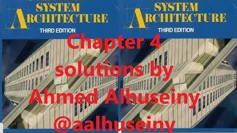 Morris Mano Solution of Chapter 4 حلول مسائل الفصل الرابع كافة من كتاب معمارية الحاسبة مورس مانو