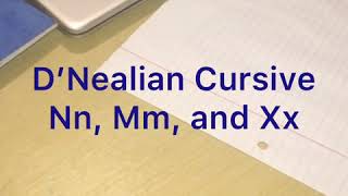 D’Nealian Manuscript Cc, Ee and Ss also D’Nealian Cursive Nn, Mm, and Xx