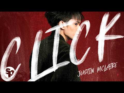 Justin Mclaire - 'Click' Official Lyric Video