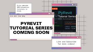 PyRevit Tutorial Coming Soon 🔥 | BIM Automation in Hindi | Revit Architecture | Beyond Revit