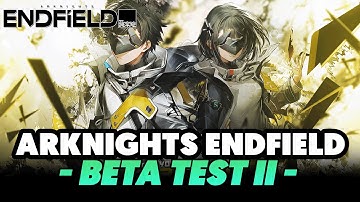 [ARKNIGHTS: ENDFIELD] TRẢI NGHIỆM SIÊU PHẨM GACHA MỚI 2026 | ARKNIGHTS ENDFIELD