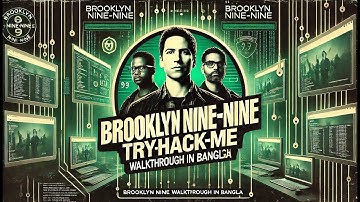 Brooklyn Nine-Nine TryHackMe Walkthrough in Bangla | eJPT & CEH Practical Exam Preparation